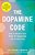 The Dopamine Code: How To Rewire Your Brain For Happiness And Productivity-.. - Imagem 1