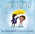 Be Kind - Paperback-.. - Imagem 1