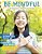 Be Mindful: Developing Self-Awareness-.. - Imagem 1