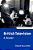 British Television: A Reader-.. - Imagem 1