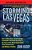 Storming Las Vegas: Storming Las Vegas: How A Cuban-Born, Soviet-Trained Commando Took Down The Strip To The Tune Of Five World-Class Hotels, Three Ar-.. - Imagem 1