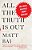 All The Truth Is Out: The Week Politics Went Tabloid-.. - Imagem 1