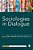 Sociologies In Dialogue-.. - Imagem 1