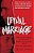 Lethal Marriage: The Unspeakable Crimes Of Paul Bernardo And Karla Homolka-.. - Imagem 1