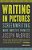 Writing In Pictures: Screenwriting Made (Mostly) Painless-.. - Imagem 1