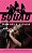 The Squad: Perfect Cover-.. - Imagem 1