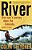 River: One Man's Journey Down The Colorado, Source To Sea-.. - Imagem 1