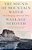 The Sound Of Mountain Water: The Changing American West-.. - Imagem 1