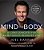 Mind Your Body: 4 Weeks To A Leaner, Healthier Life-.. - Imagem 1