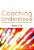 Coaching Understood: A Pragmatic Inquiry Into The Coaching Process-.. - Imagem 1