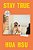 Stay True: A Memoir (Pulitzer Prize Winner)-.. - Imagem 1