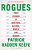 Rogues: True Stories Of Grifters, Killers, Rebels And Crooks-.. - Imagem 1