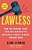 Lawless: How The Supreme Court Runs On Conservative Grievance, Fringe Theories, And Bad Vibes-.. - Imagem 1