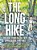 The Long Hike: The True Story Of The First Appalachian Thru-Hike-.. - Imagem 1