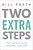 Two Extra Steps: The Unfair Edge Anyone Can Use-.. - Imagem 1