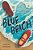Blue Beach-.. - Imagem 1