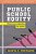 Public School Equity: Educational Leadership For Justice-.. - Imagem 1
