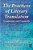 The Practices Of Literary Translation: Constraints And Creativity-.. - Imagem 1