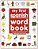 My First Spanish Word Book/Mi Primer Libro De Palabras Enespañol: A Bilingual Word Book  My First Spanish Word Book-.. - Imagem 1
