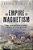 Empire Of Magnetism: Global Science And The British Magnetic Survey In The Age Of Imperialism-.. - Imagem 1