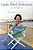 Lady Bird Johnson: An Oral History-.. - Imagem 1