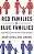 Red Families V. Blue Families: Legal Polarization And The Creation Of Culture-.. - Imagem 1
