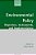 Environmental Policy: Objectives, Instruments, And Implementation-.. - Imagem 1
