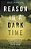Reason In A Dark Time: Why The Struggle Against Climate Change Failed -- And What It Means For Our Future-.. - Imagem 1