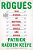 Rogues: True Stories Of Grifters, Killers, Rebels And Crooks-.. - Imagem 1