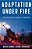 Adaptation Under Fire: How Militaries Change In Wartime-.. - Imagem 1