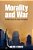Morality And War: Can War Be Just In The Twenty-First Century?-.. - Imagem 1