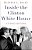 Inside The Clinton White House: An Oral History-.. - Imagem 1