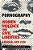 Pornography: Women, Violence, And Civil Liberties-.. - Imagem 1