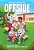 Offside: A Graphic Novel-.. - Imagem 1