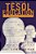 The Politics Of Tesol Education: Writing, Knowledge, Critical Pedagogy-.. - Imagem 1
