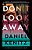 Don't Look Away-.. - Imagem 1
