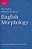 The Oxford Reference Guide To English Morphology-.. - Imagem 1