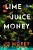 Lime Juice Money-.. - Imagem 1