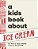 A Kids Book About Ice Cream-.. - Imagem 1