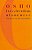 Love, Freedom, And Aloneness: The Koan Of Relationships-.. - Imagem 1