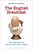 The English Breakfast: The Biography Of A National Meal, With Recipes-.. - Imagem 1