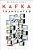 Kafka Translated: How Translators Have Shaped Our Reading Of Kafka-.. - Imagem 1