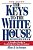 Keys To The White House: A Surefire Guide To Predicting The Next President-.. - Imagem 1