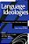 Language Ideologies: Critical Perspectives On The Official English Movement, Volume II: History, Theory, And Policy-.. - Imagem 1