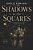 Shadows In The Squares: A Savannah, Georgia Murder Mystery-.. - Imagem 1