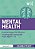Mental Health: Practical Support For Effective Teaching And Learning With Pupils Aged 11-18-.. - Imagem 1