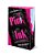 Pink Ink: A Dark Romance-.. - Imagem 1