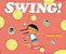Swing!-.. - Imagem 1