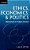 Ethics, Economics, And Politics: Some Principles Of Public Policy-.. - Imagem 1