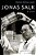 Jonas Salk: A Life-.. - Imagem 1